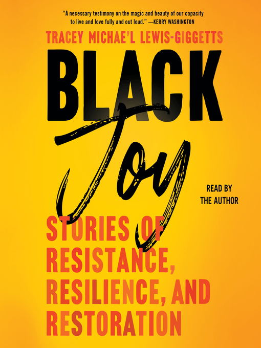 Title details for Black Joy by Tracey Michae'l Lewis-Giggetts - Wait list